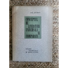 CONCEPTUL DE LITERATURA UNIVERSALA SI COMPARATA-AL. DIMA