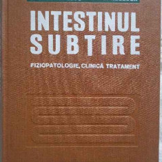 Intestinul Subtire Fiziopatologie Clinica Tratament - B.gheorghescu D.rebedea ,272880