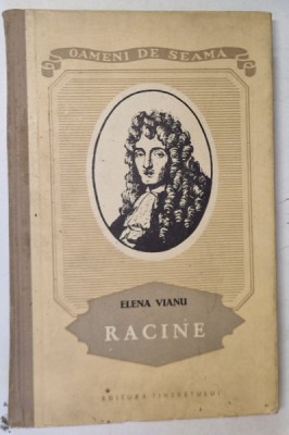 RACINE de ELENA VIANU , 1956 * EDITIE CARTONATA foto