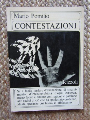 Mario Pomilio, Contestazioni, Rizzoli 1967 foto