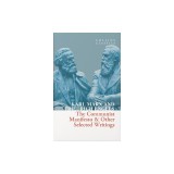 The Communist Manifesto &amp; Other Selected Writings