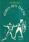 I. D. Musat - Horea Rex Daciae, Volum 3 (1985) Brosate, 307 pagini