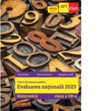 Teste de parcurs pentru Evaluarea nationala 2023. Matematica, clasa a VIII-a