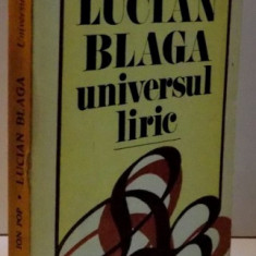 LUCIAN BLAGA UNIVERSUL LIRIC de ION POP , 1981
