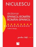 DICTIONAR SPANIOL-ROMAN, ROMAN-SPANIOL - VALERIA NEAGU