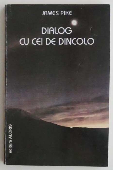 Dialog cu cei de dincolo &ndash; James Pike