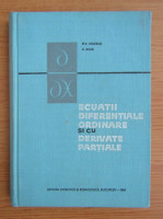 D. V. Ionescu - Ecuatii diferentiale ordinare si cu derivate partiale foto