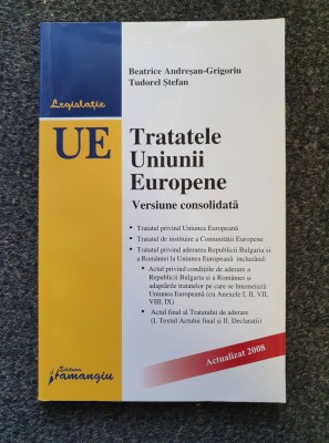 TRATATELE UNIUNII EUROPENE - Andresan-Grigoriu, Stefan foto