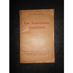 ABBE FERDINAND RENAUD - LES ASSOCIATIONS DIOCESAINES (1923)