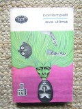 BONTEMPELLI - EVA ULTIMA COLECTIA BPT