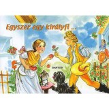 Egyszer egy kir&aacute;lyfi...