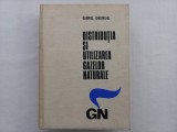 DISTRIBUTIA SI UTILIZAREA GAZELOR NATURALE. PROIECTARE SI ... - GABRIEL GHEORGHE