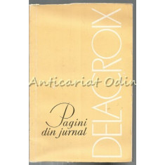 Pagini Din Jurnal - Delacroix
