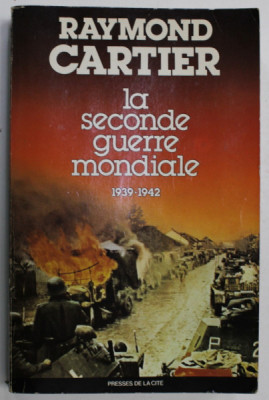 LA SECONDE GUERRE MONDIALE 1939 -1942 par RAYMOND CARTIER , 1980 foto