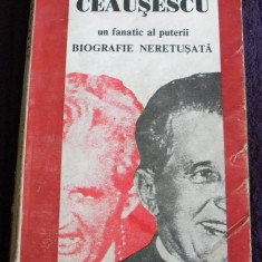 Ceausescu un fanatic al puterii - Ion Petcu, biografie neretusata ilustrata foto
