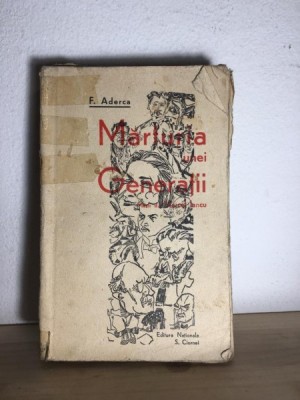 F. Aderca - Marturia unei Generatii foto