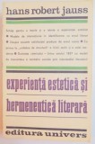 EXPERIENTA ESTETICA SI HERMENEUTICA LITERARA de HANS ROBERT JAUSS , 1983 * PREZINTA URME DE UZURA
