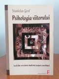 Stanislav Grof, Psihologia viitorului