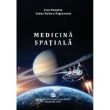 Medicina spatiala - Ioana Raluca Papacocea