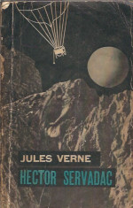 Jules Verne - Hector Servadac / colectia Cutezatorii foto