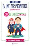 Ghidul bunelor maniere pentru copii, Bookzone