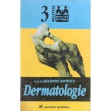 Alexandru Dimitrescu - Dermatologie (Editia: 1997)