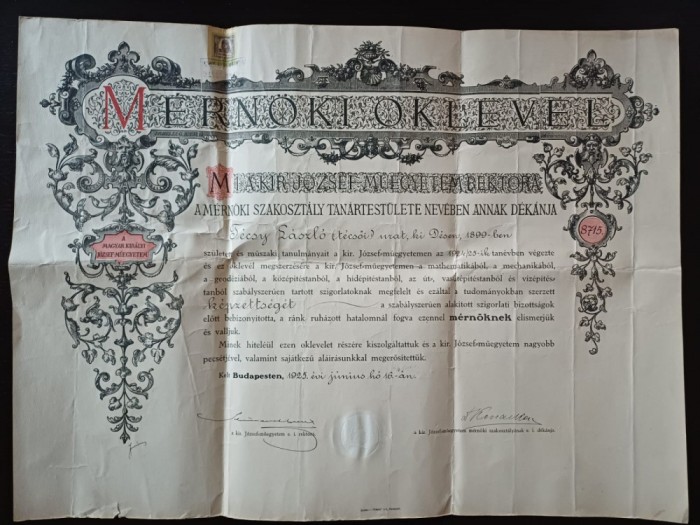 A3012N Diplomă de inginer a lui T&eacute;csy L&aacute;szl&oacute;, originar din Dej, județul Cluj, Budapesta, Universitatea Regală Maghiară J&oacute;zsef, 1925/M&eacute;rn&ouml;ki oklev&eacute;l