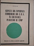 Aspecte din experienta fermierilor din S.U.A. In cultivarea plantelor de camp &ndash; A. Miculescu