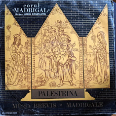 Disc Vinil Palestrina - Corul „Madrigal” Madrigale -Electrecord-ECE 0872