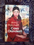 E0e Casa Olandeza - de ANN PATCHETT (stare noua)