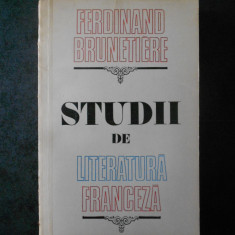 FERDINAND BRUNETIERE - STUDII DE LITERATURA FRANCEZA