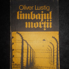 Oliver Lustig - Limbajul mortii