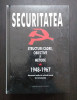 SECURITATEA - STRUCTURI, CADRE, OBIECTIVE SI METODE - 1948-1989 - DOUA VOLUME