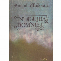Pompiliu Tudoran - In slujba domniei vol.3 - 133191 foto