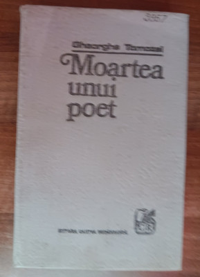 myh 419s - Gheorghe Tomozei - Moartea unui poet - ed 1972 foto
