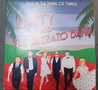 Hetty and the Jazzato Band, CD cu autograf, &amp;quot;Back in the swing of things&amp;quot; foto