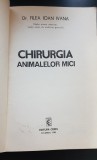 Chirurgia animalelor mici - Filea Ioan Ivana