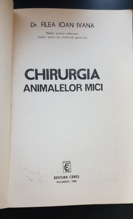 Chirurgia animalelor mici - Filea Ioan Ivana