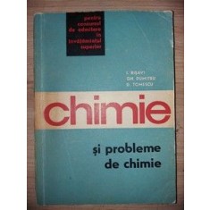 Chimie si probleme de chimie- I. Risavi, Gh. Dumitru