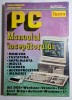 PC: manualul &icirc;ncepătorului - autori Dan Marinescu, Mihai Trandafirescu