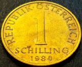 Moneda 1 SCHILLING - AUSTRIA, anul 1984 * cod 125