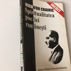 NICHIFOR CRAINIC, SPIRITUALITATEA POEZIEI ROMANESTI-EMINESCU ARGHEZI BLAGA...