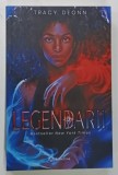 LEGENDARII de TRACY DEONN , 2022