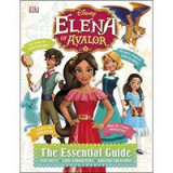 Disney Elena of Avalor Essential Guide