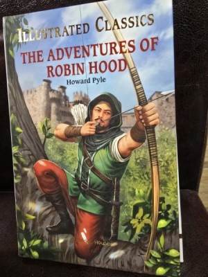 The adventures of Robin Hood - Howard Pyle (Aventurile lui Robin Hood - carte in limba engleza) foto