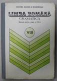 LIMBA ROMANA , GRAMATICA , MANUAL PENTRU CLASA A VIII -A de ION POPESCU , 1989