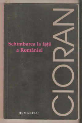 Cioran-Schimbarea la fata a Romaniei foto