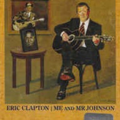 Caseta Eric Clapton ‎– Me And Mr Johnson, originala