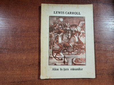 Alice in tara minunilor de Lewis Carroll foto