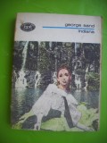 HOPCT INDIANA/GEORGE SAND -BPT 1976-301 PAGINI, Zaharia Stancu